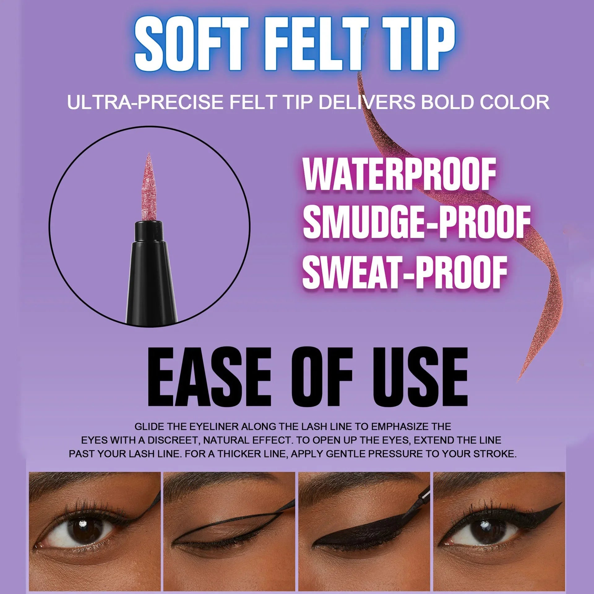 Advertisement for a soft felt tip eyeliner with product features and usage examples on a purple background.